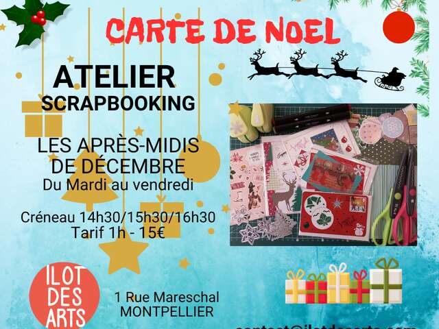 ATELIER SCRAPBOOKING CARTE DE NOËL - ILOT DES ARTS