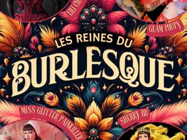LES REINES DU BURLESQUE