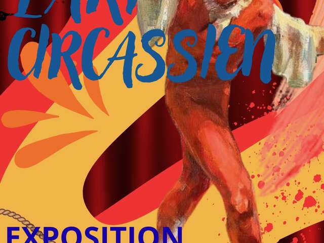 EXPOSITION : ART CIRCASSIEN
