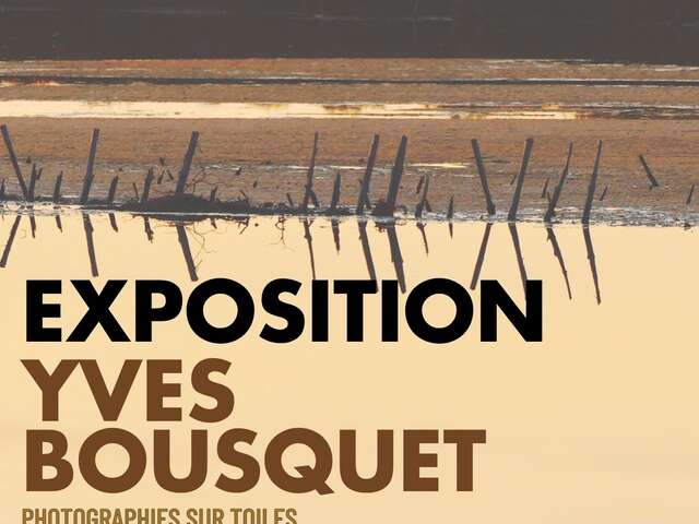 EXPOSITION YVES BOUSQUET