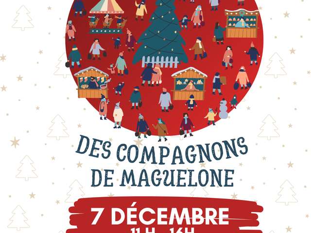 MARCHÉ DE NOËL LES COMPAGNONS DE MAGUELONE