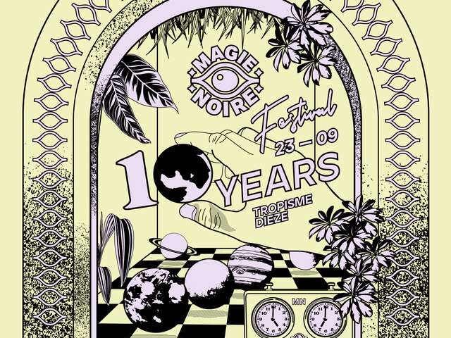 10ÈME ANNIVERSAIRE DE MAGIE NOIRE