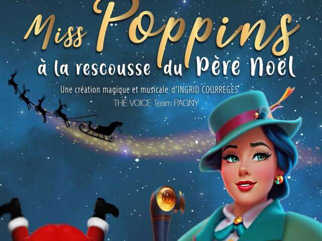 MISS POPPINS À LA RESCOUSSE DU PÈRE NOËL