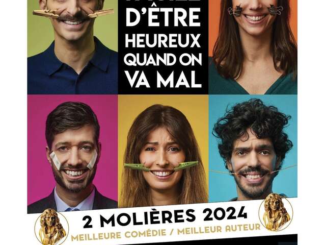 Théâtre "C'est pas facile d'être heureux quand on va mal "