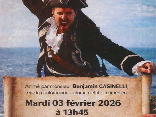 Spectacle / Conférence "Corsaires et Pirates à l'abordage des côtes Corses"