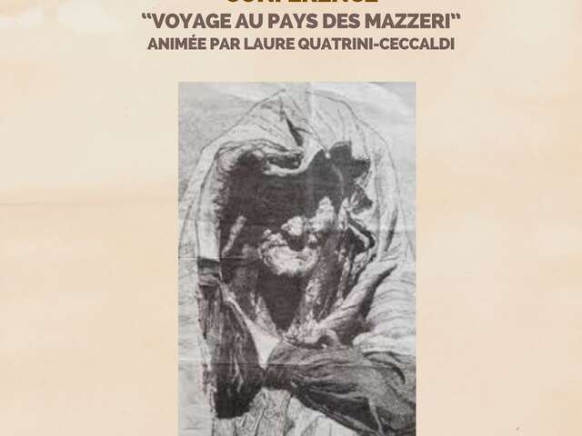 Conférence "Voyage au Pays des Mazzeri"