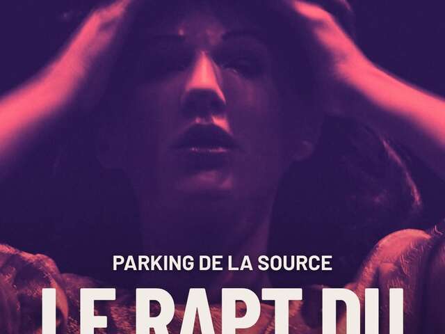 FESTIVAL DE L'OLMU THEATRE "LE RAPT DU SOURIRE"