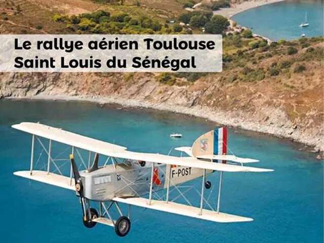 Conférence ALFA - Le rallye aerien Toulouse St Louis du Sénégal