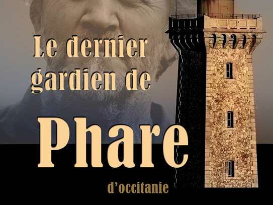Projection : Le dernier gardien de phare d'Occitanie