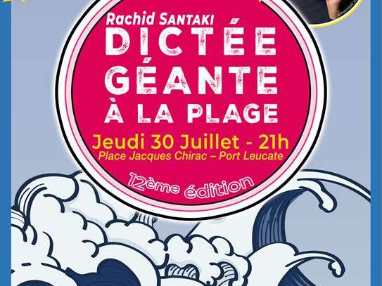 La dictée à la plage avec Rachid Santaki