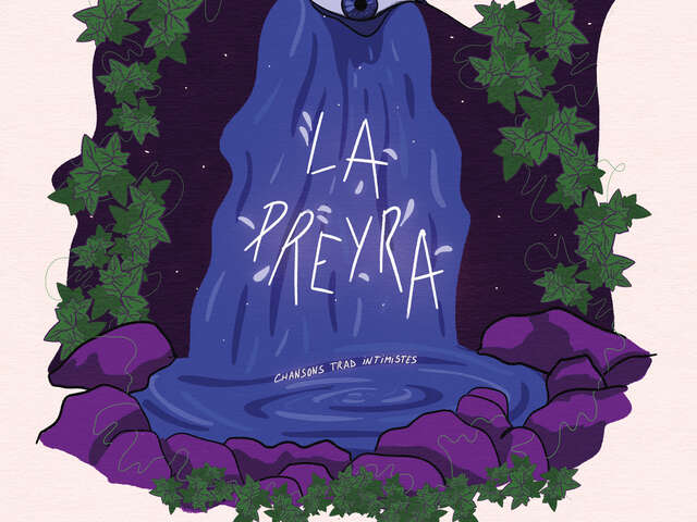 La Preyra | Chansons traditionnelles intimistes