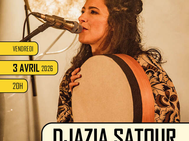 Concert de Djazia Satour