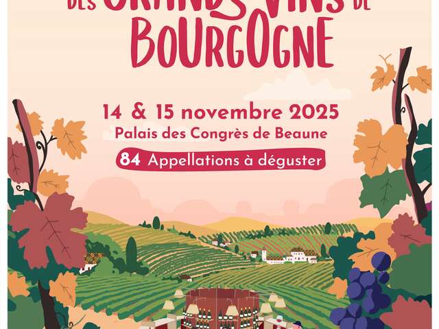 152ème Fête des Grands Vins de Bourgogne