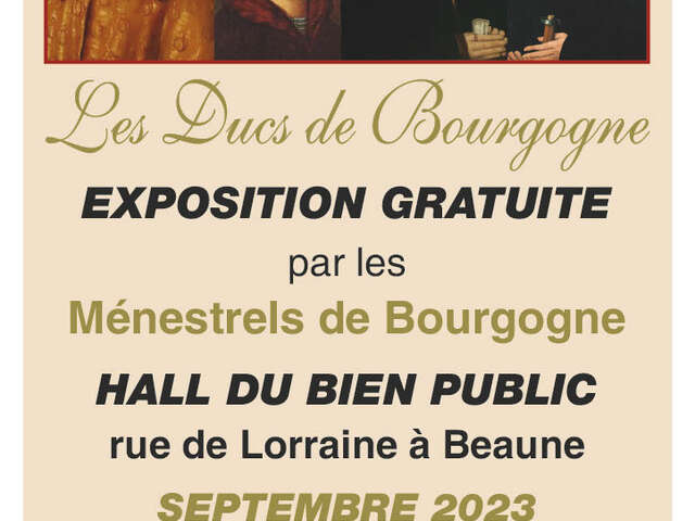 Les Ducs de Bourgogne - exposition gratuite