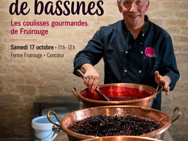 Vignobles en Scène à la Ferme Fruirouge© : Secrets de bassines, les coulisses gourmandes de Fruirouge