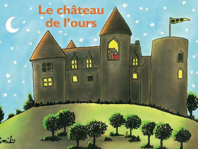 Visite contée : le château de l'Ours