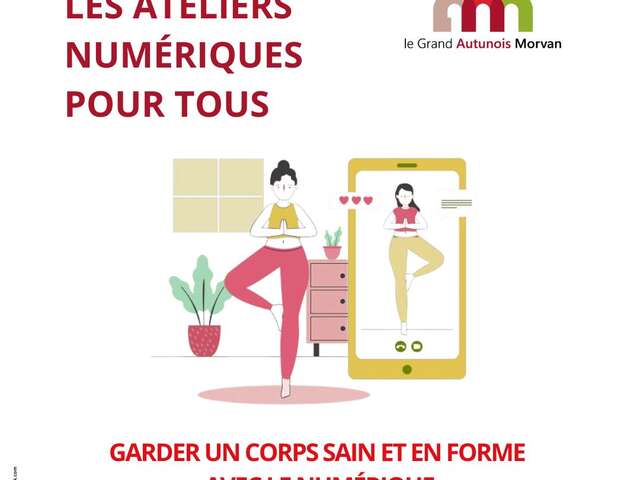 Atelier numérique : Garder un corps sain et en forme avec le numérique