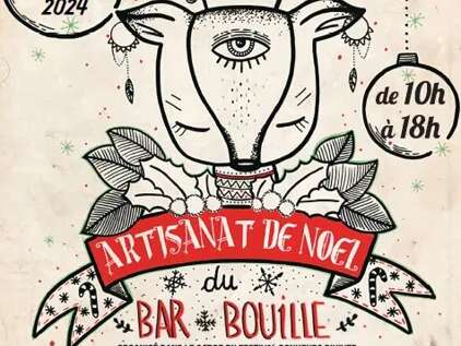 Festival Bonheurs d'Hiver - Marché de Noël artisanal au Bar'Bouille