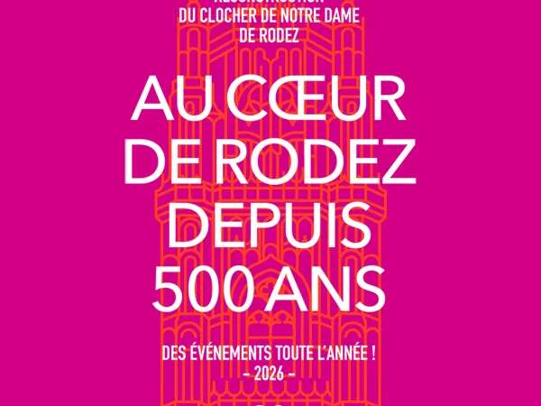 500 ANS CLOCHER CATHÉDRALE - Exposition "Le temps des images. La sculpture en Rouergue à la fin du Moyen Âge"