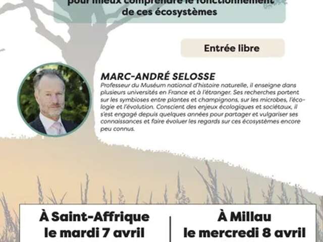 Conférence de Marc-André SELOSSE " les sols vivants "