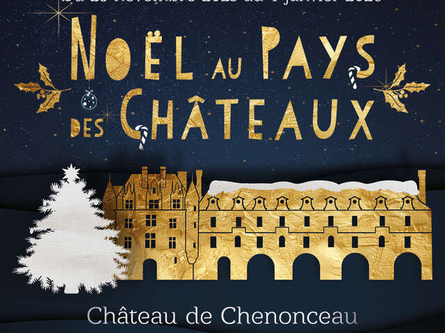 Noël à Chenonceau " Le Grand Nord"