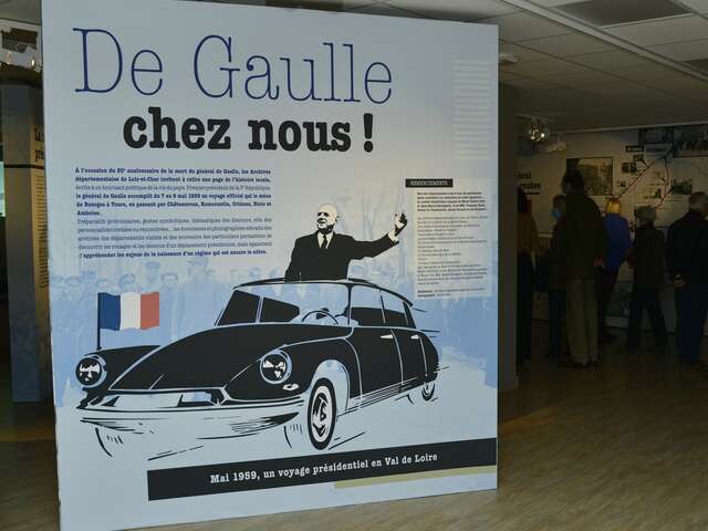 Exposition "De Gaulle chez nous ! Mai 1959, un voyage présidentiel en Val de Loire."