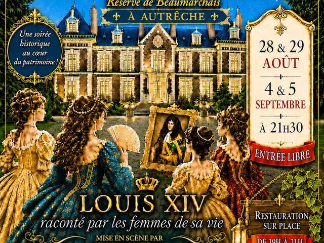 Spectacle nocturne "Louis XIV par les femmes de sa vie"