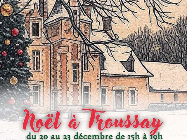 Noël au château de Troussay