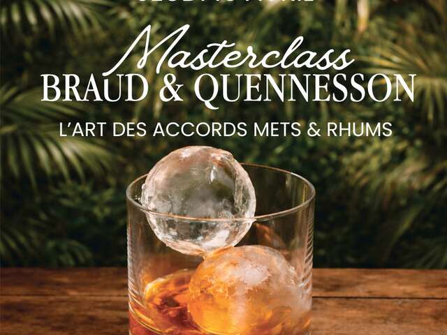 Marterclass Braud & Quennesson