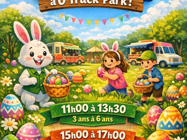 Chasse à l'Œuf à O'Truck Park