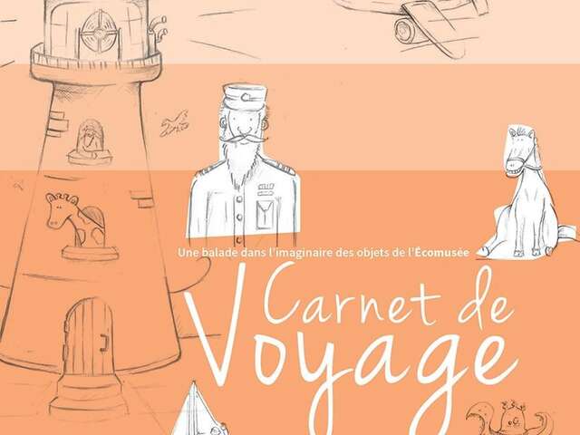 Carnet de voyage - Livret-jeu autonome à l'Écomusée