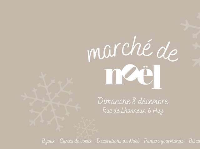 Marché de Noël de Huy - Artisanal & local