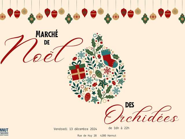 Marché de Noël des Orchidées