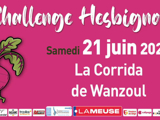 Challenge Hesbignon - La Corrida de Wanzoul