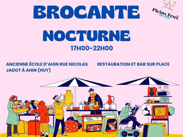 Brocante nocturne d'Ahin