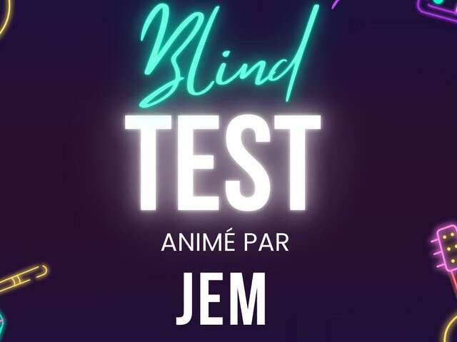 Blind Test à Ahin