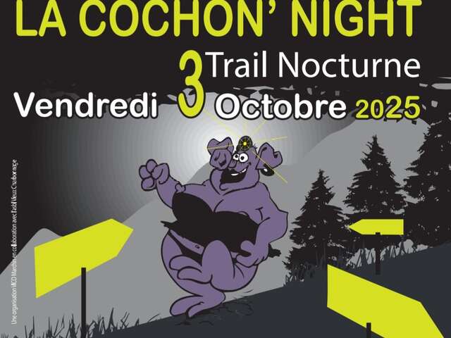 Cochon'Night - Trail nocturne