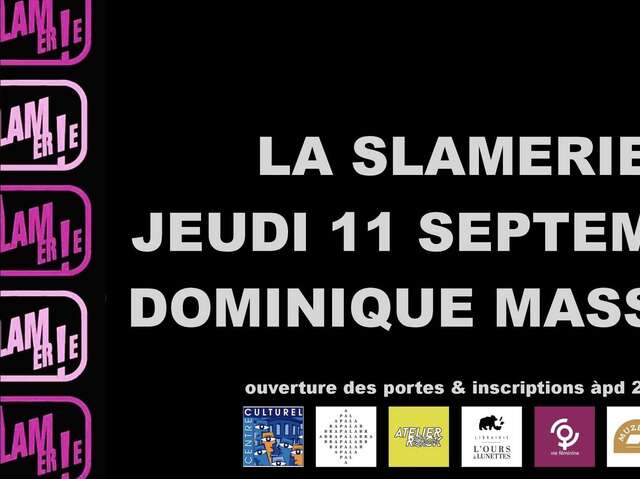 La Slamerie de septembre – Dominique Massaut