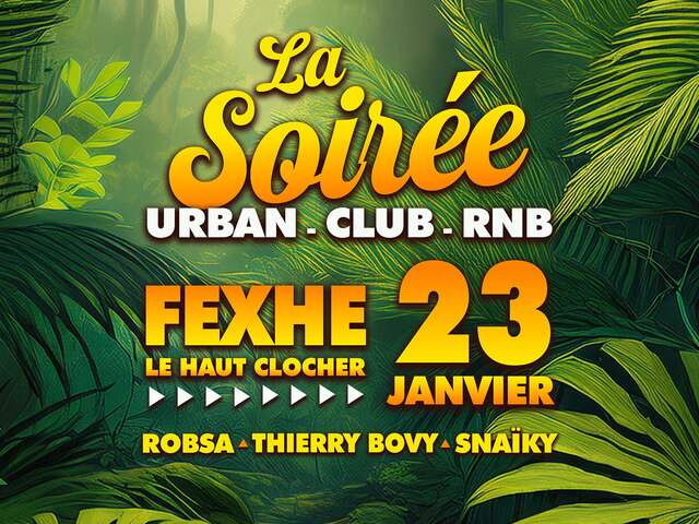 La soirée Urban - Club - RnB