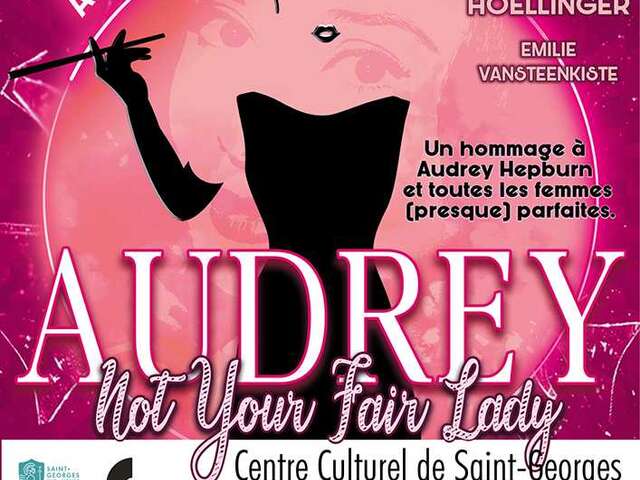 Audrey – Not Your Fair Lady