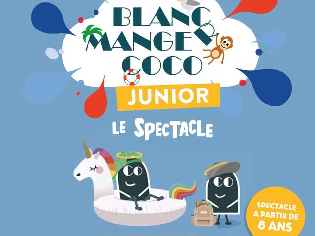 Blanc Manger Coco (Version Kids)
