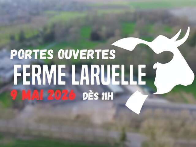 Portes ouvertes Ferme Laruelle