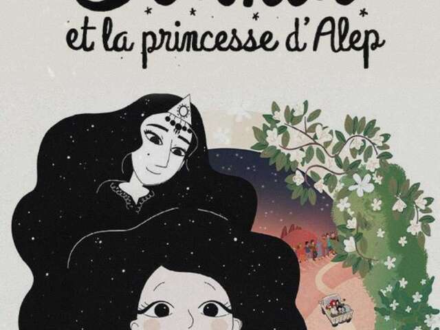Dounia et la princesse d’Alep