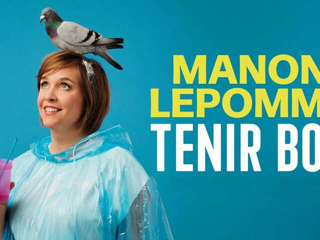 Manon Lepomme - Tenir bon