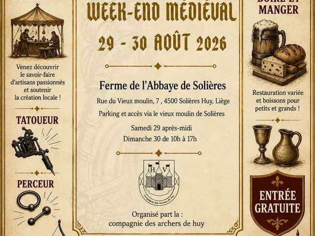 Compagnie des archers de Huy : Week-end médiéval