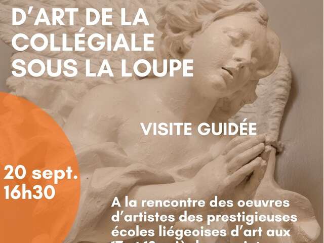 Balades guidées/conférences : Les œuvres d’art de la Collégiale sous la loupe