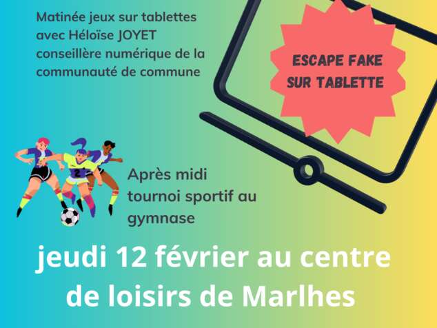 Journée  "Escape Fake" et tournoi sportif