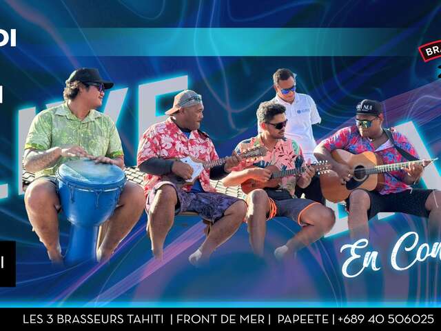 Ora nui local band en concert - 3 Brasseurs de Tahiti