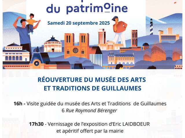 RÉOUVERTURE DU MUSÉE DES ARTS ET TRADITIONS DE GUILLAUMES
