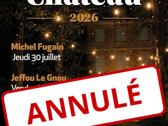 Les Nuits au château [ ANNULÉ ]